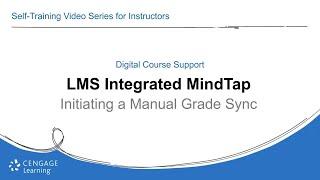 MindTap: Initiating a Manual Grade Sync