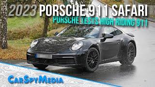 High riding 2023 Porsche 911 Safari Prototype Spied Testing At The Nürburgring