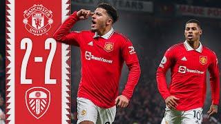 Sancho Scores On Premier League Return! | Man Utd 2-2 Leeds | Highlights