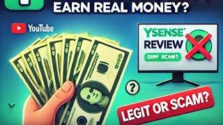 ySense Review 2024 | How Much Can You  Earn? | Is It Legit or a Scam? | Full Guide to Earning Online