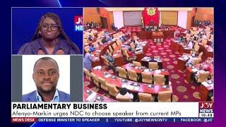 Parliamentary Business: Afenyo-Markin urges NDC to choose speaker from current MPs