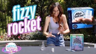 Emily's Science Lab - Fizzy Rocket - Space Science Experiment