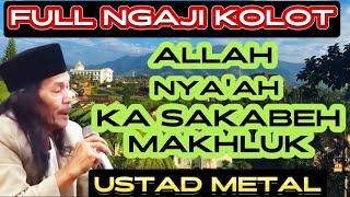 ALLAH MAH MAHA ASIH KA SAGALA MAKHLUK NA || ABAH UMED USTAD METAL SUBANG JAWA BARAT