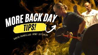 More back day TIPS with Marcus & Storm