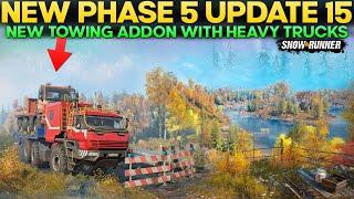 New Phase 5 Update New Towing Platform in SnowRunner with New Heavy Trucks