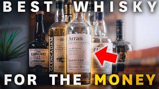 Top 10 Affordable Whiskies!