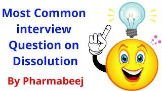 Interview Questions for Quality control Dissolution,Dissolution acceptance criteria as per USP