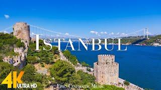 Istanbul 4K | Beautiful Nature Scenery With Inspirational Cinematic Music | 4K ULTRA HD VIDEO