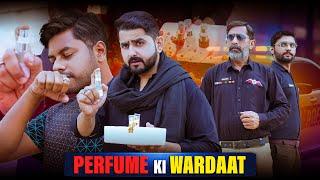 PERFUME KI WARDAAT | Chor Police Story | Ateeb Shah