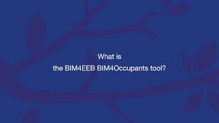 3 BIM4EEB BIM4Occupant tool