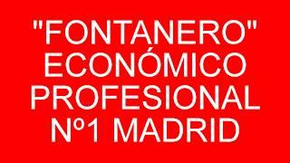 637 425 523 FONTANERO ECONOMICO BARATO BOADILLA MONTE POZUELO ALARCON MAJADAHONDA LAS ROZAS VILLALBA