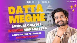 Datta Meghe Medical College, Wardha | Best MBBS Clg Fees, Admission, Campus, Patient Flow, Review