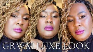 GRWM LUXE LOOK