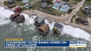 Oceanfront Outer Banks homes on verge of collapse