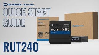 RUT240 Industrial Cellular Router Quick Start Guide | Teltonika Networks