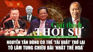 Giải Thích Thời Sự với GS. Nguyễn Mạnh Hùng: Nhất Thể Hoá    |   Hồn Việt TV