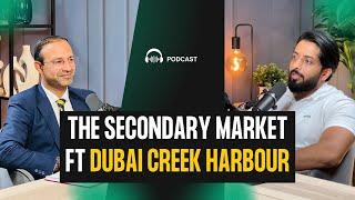 SECONDARY MARKET Top Expert Reveals Dubai Creek Harbour Investing Hacks