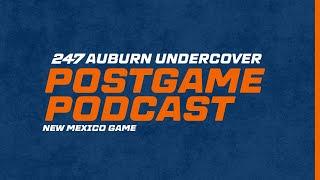 Postgame Podcast: Recapping Auburn's 45-19 win over New Mexico