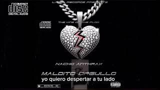 Nacho anthrax - Maldito Orgullo #nachoanthrax #ingodwetrust #top10 #rapbeats #raptrapbeat #2024goals