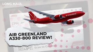 Inaugural Flight Review: Air Greenland Airbus A330-800neo From Copenhagen To Nuuk