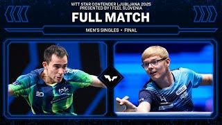 FULL MATCH | Hugo Calderano vs Felix Lebrun | MS Final | #WTTLjubljana 2025