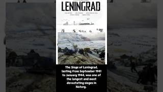 The Siege of Leningrad was driven by Adolf Hitler | During WW II