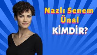 Nazlı Senem Ünal kimdir?