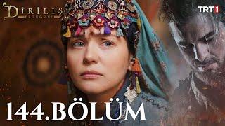 Diriliş Ertuğrul 144. Bölüm