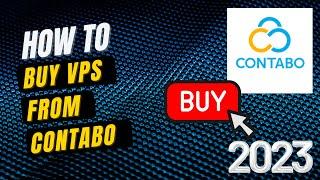 How to buy VPS from Contabo 2023