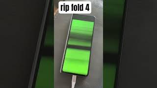 Fold 4 has offically died RIP #samsung #phones #greenscreen #foldingphone