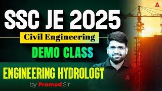 SSC JE 2025 | Civil Engineering | DEMO CLASS | ENGINEERING HYDROLOGY by Pramod Sir