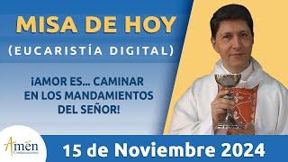 Misa de Hoy | Padre Carlos Yepes | Viernes 15 Noviembre 2024 l Eucaristía Digital | Fe | Dios | Misa