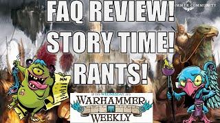 FAQ Review & AoS 4.0 Grab Bag - Warhammer Weekly 08212024