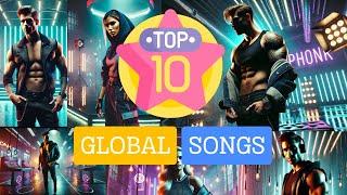 GLOBAL TOP 10 SONGS 2025 | WORLD MUSIC CHART |  Top 10 Global MUSIC 2025 (POPNABLE)