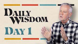 Daily Wisdom: Proverbs 1