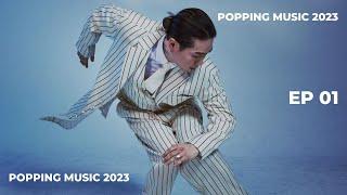 Popping Music 2023 | Sweetie | Poppin Mett