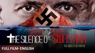 The Silence of Swastika | The Biggest Betrayal  | English | FULL FILM