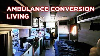 Ambulance Conversion Living - How Are We Doing It?