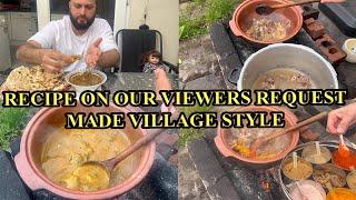 A RECIPE REQUESTED BY A VIEWER AND WE MAKE IT VILLAGE STYLE!!!