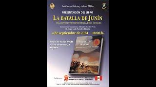 La Batalla de Junín  - Una Historia transfronteriza poco contada -