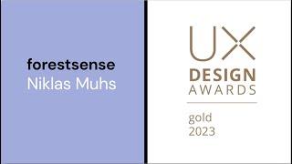 Meet the Winners: UX Design Award | Gold 2023: “forestsense“ by Niklas Muhs, HfG Schwäbisch Gmünd