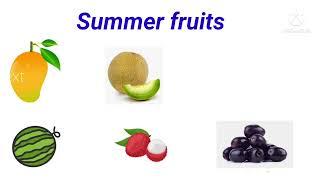 Summer And Winter Fruits | Fruits name