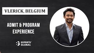 MBA experience from Vlerick Business School, Belgium | Ankit’s story!