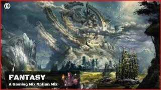 Fantasy Music  Gaming Mix Nation's Pick Music for Gaming