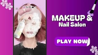 Makeover: Makeup & Nails Salon | ASMR level 1 | #mobilegame #topgames #nowifi #gaming #xyzbca