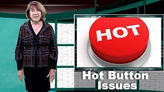 Tero Tips: Hot Button Issues