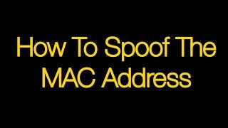 How To Spoof The MAC address On A Raspberry Pi