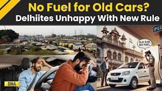 Delhi News: Delhiites Unhappy With No Fuel To 15-Year-Old Vehicles Rule, New Anti-Pollution Measures