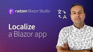 Localize your Blazor app using Radzen Blazor Studio
