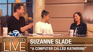 Children's Book Author Suzanne Slade | "A Computer Called Katherine"